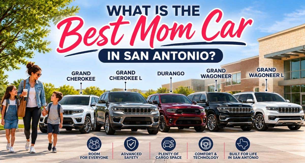 What is the best mom car in San Antonio?