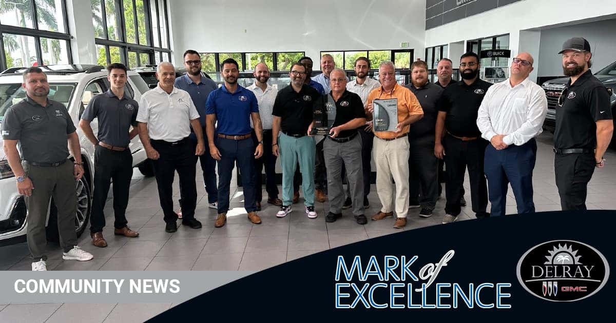Delray Buick GMC Awarded GM Mark of Excellence Delray Buick GMC