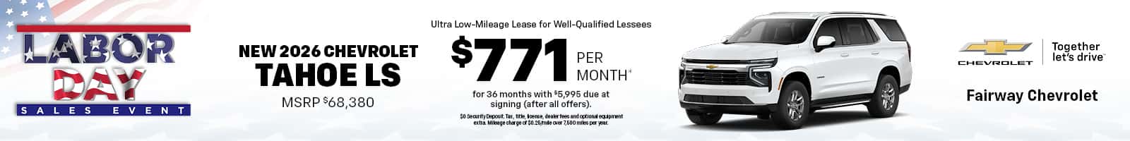 Lease a New 2026 Chevrolet Tahoe LS for $771/month