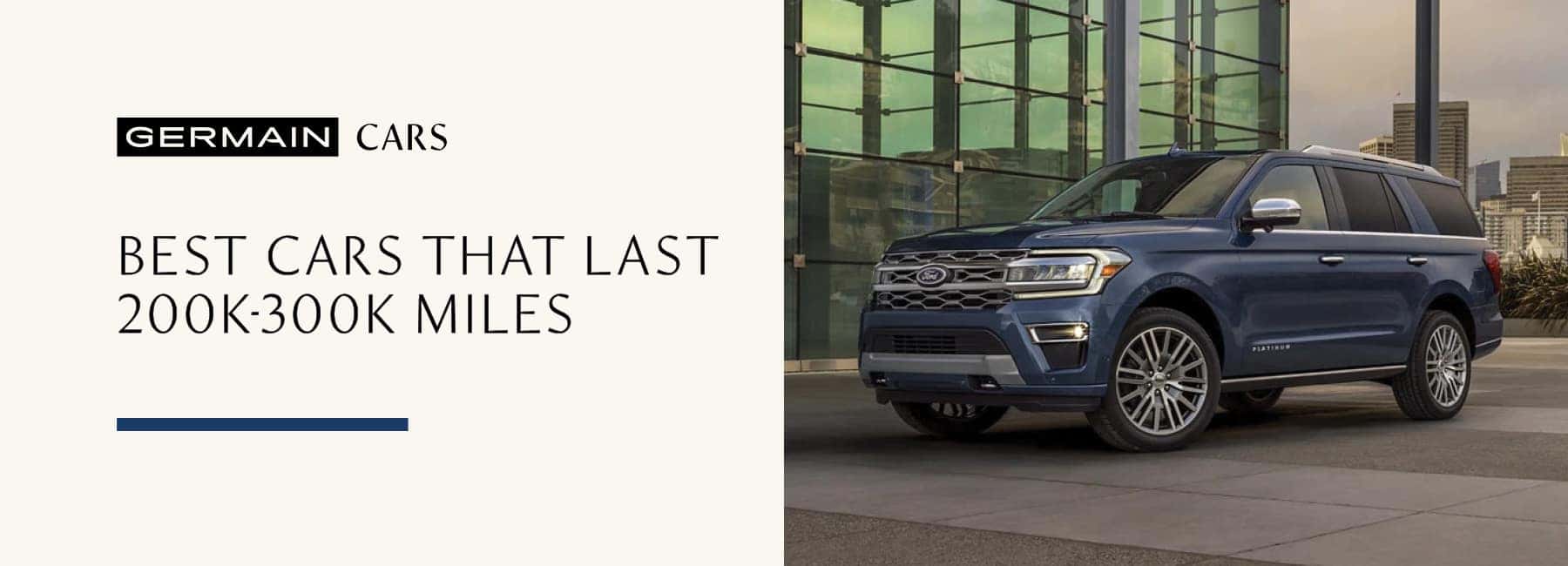Best Cars that Last 200K-300K Miles