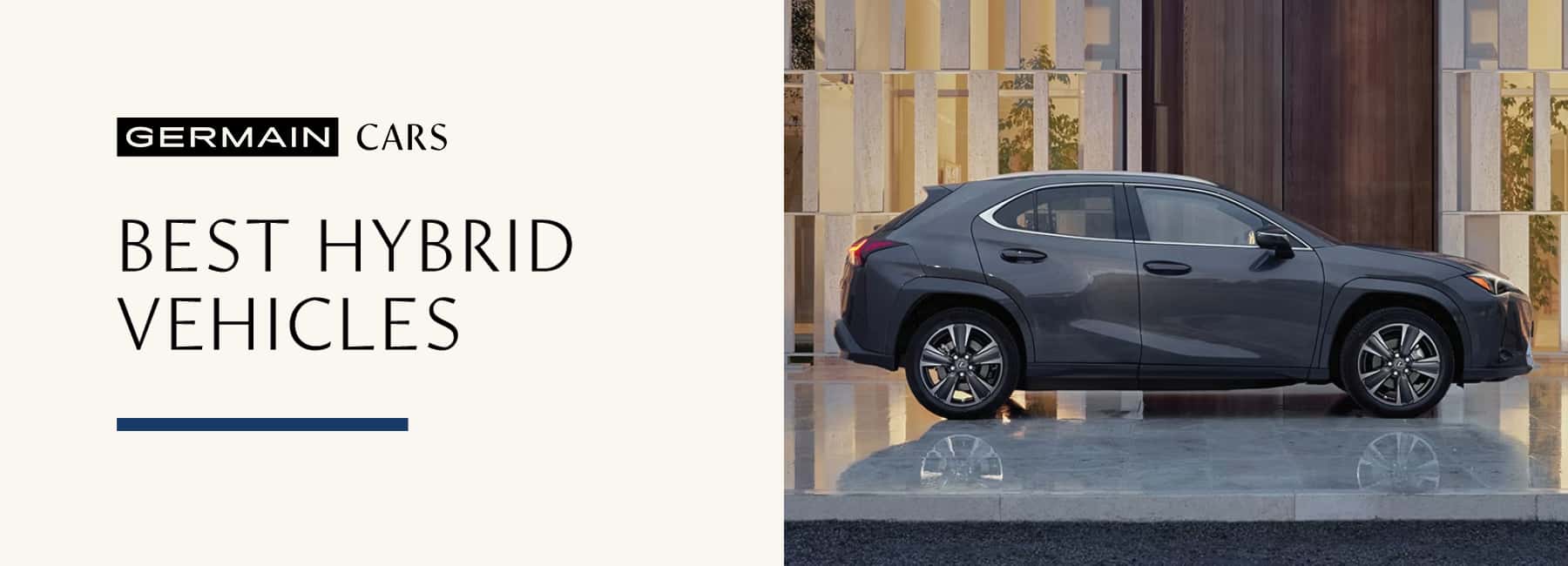 Best Hybrid Vehicles at the Germain Motor Company