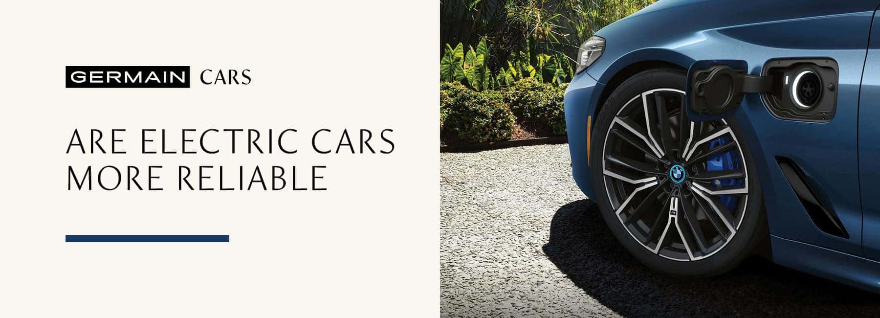 Are Electric Cars & SUVs More Reliable Than Gas at Germain Cars