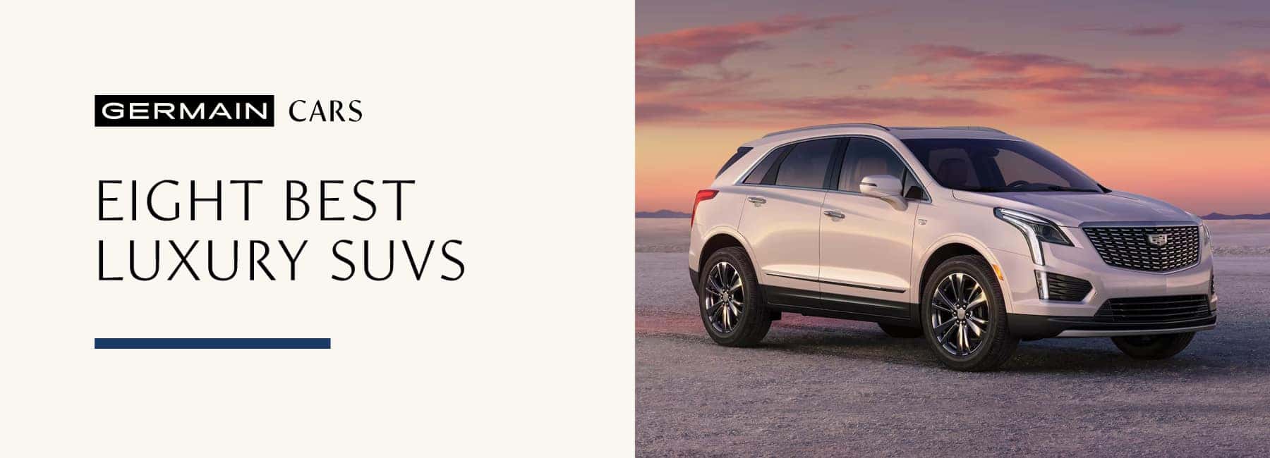 Best Luxury SUVs at Germain Cars