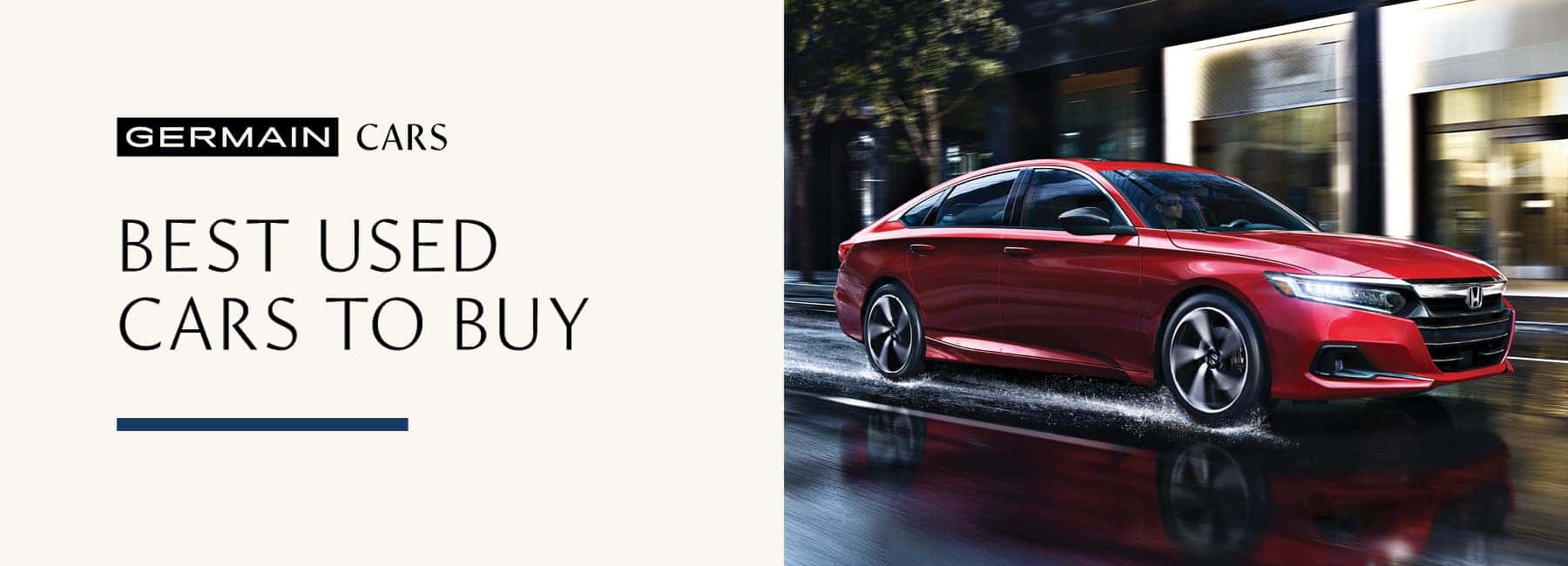 Best Used Cars To Purchase in 2020 at Germain Cars