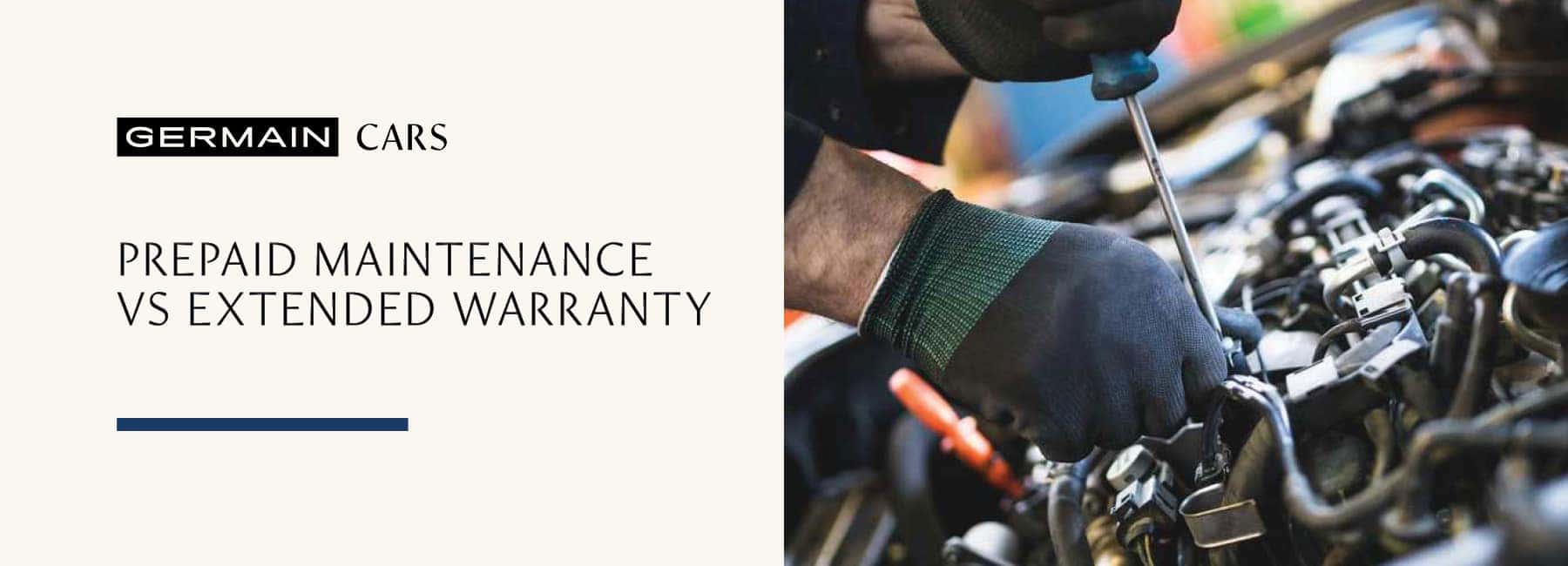 Vehicle Service Contract vs Extended Warranty Comparison - Germain Cars