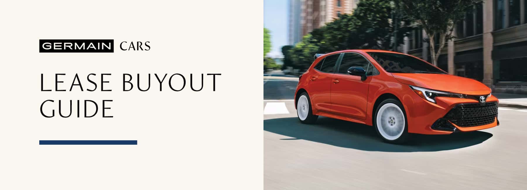Lease Buyout Guide - Germain Cars
