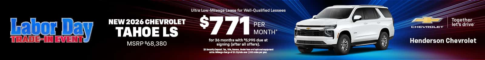 Lease a New 2026 Chevrolet Tahoe LS for $771/month