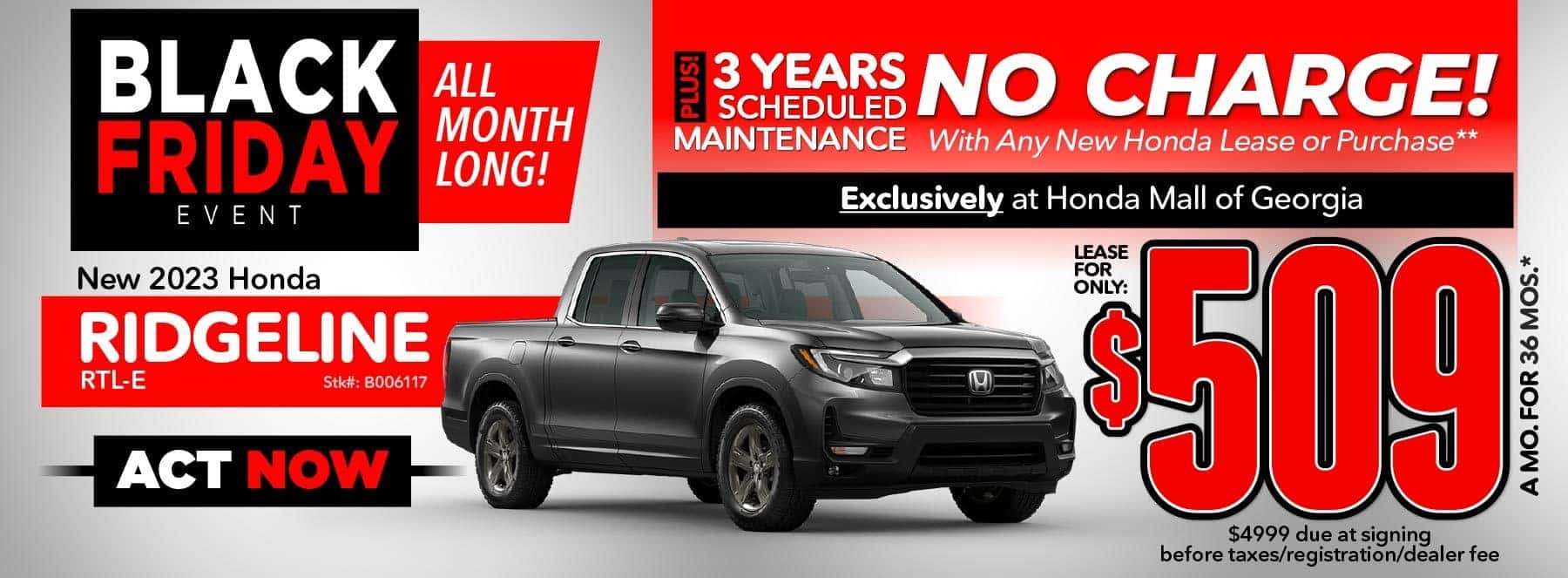 2023 Ridgeline RTL-E (stk#: B006117) Lease: $509/mo for 36 mos. | Act Now