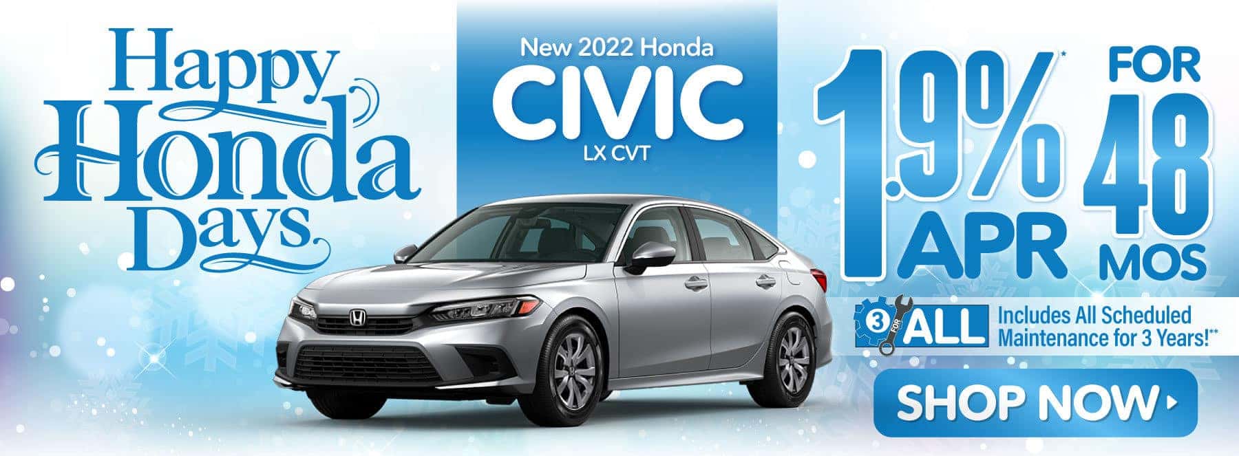 New 2022 Honda Civic | 1.9% APR for 48 Months* SHOP NOW