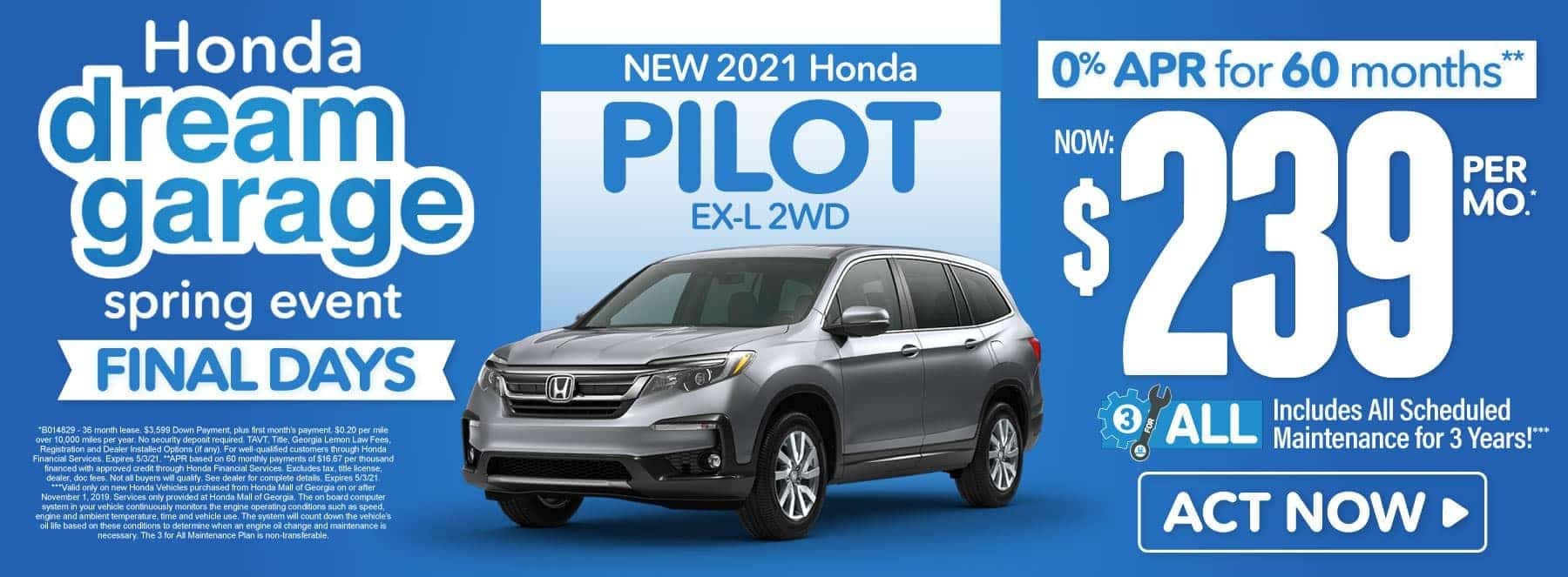 New 2021 Honda Pilot | Now $239 per month | Act Now