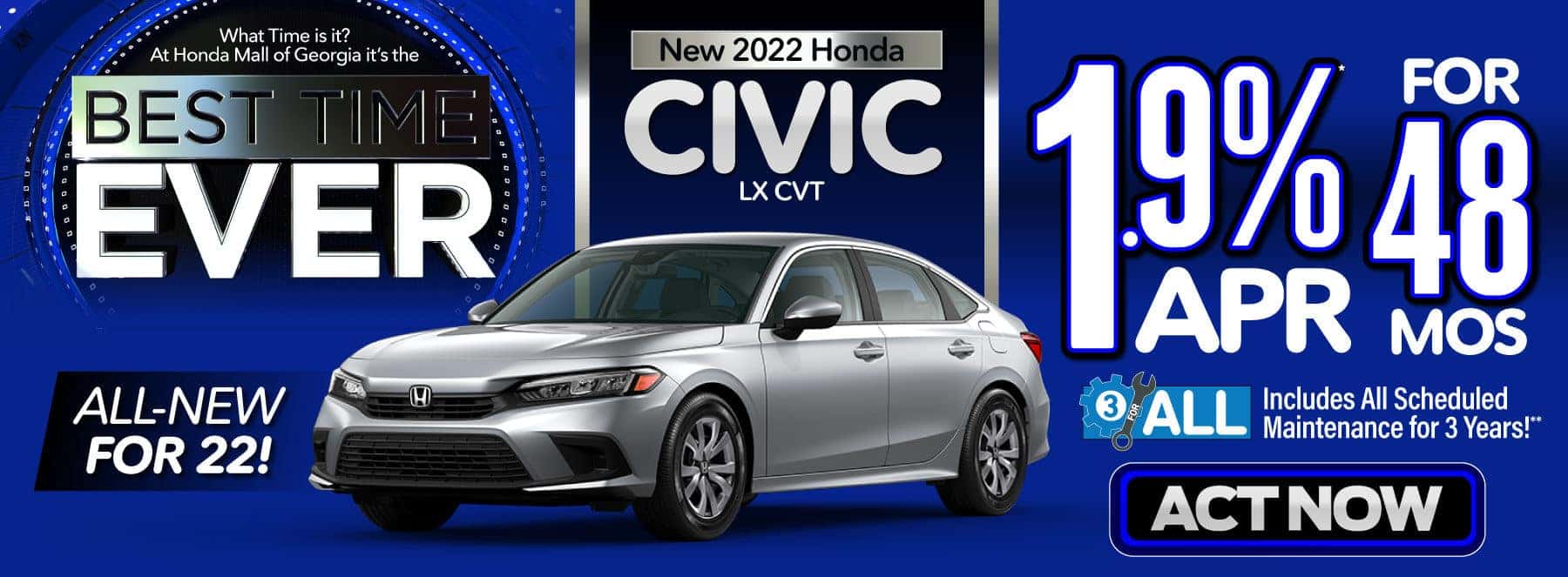 New 2022 Honda Civic - 1.9% APR for 48 months - Act Now