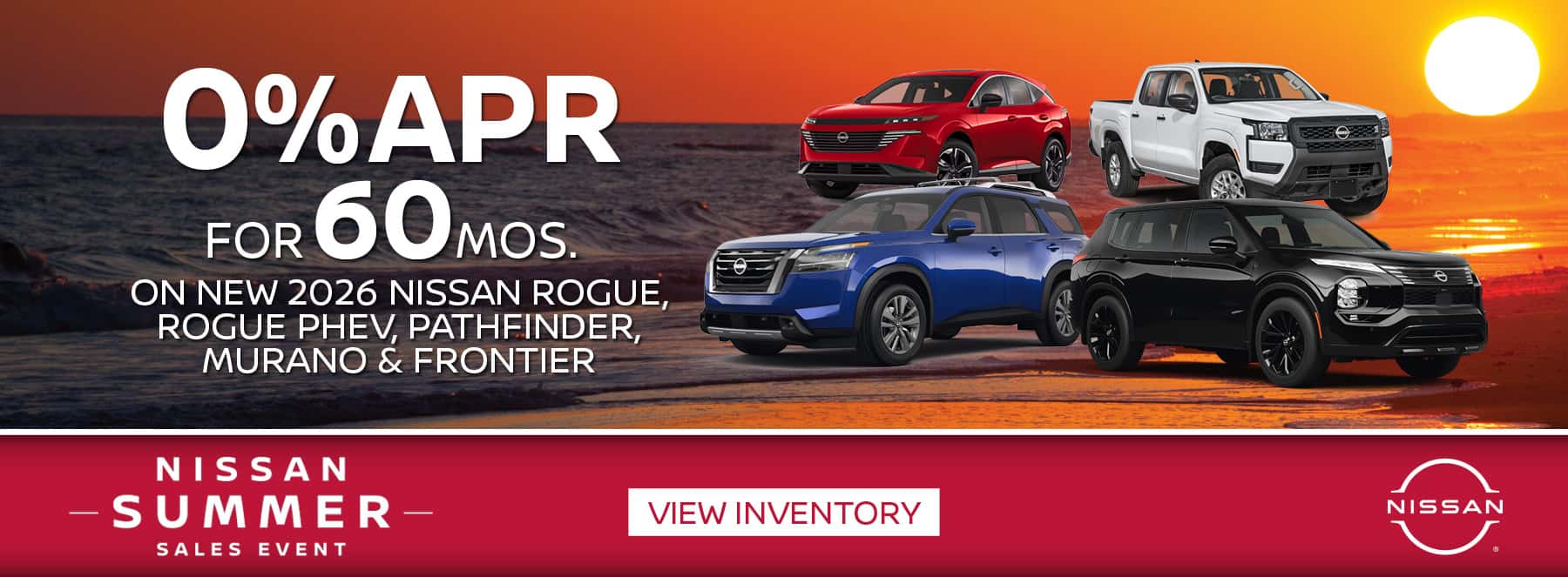 0% APR x 60 Mos. On New 2026 Nissan Rogue, Rogue PHEV, Pathfinder, Murano & Frontier