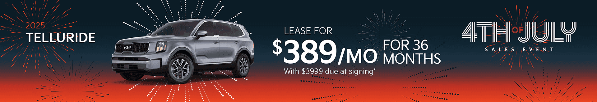 2025 Telluride : Lease for $389 per month for 36 month with $3999 due at signing