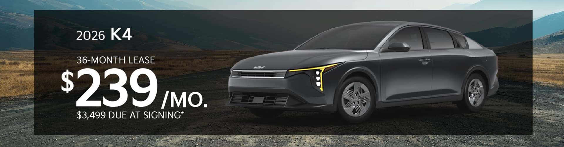 2026 Kia K4: Lease for $239/month for 36 months*
