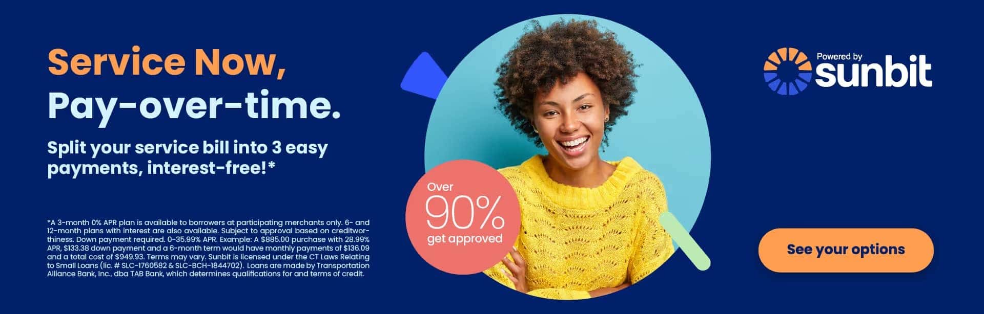 Sunbit - Service Now, Pay-over-time