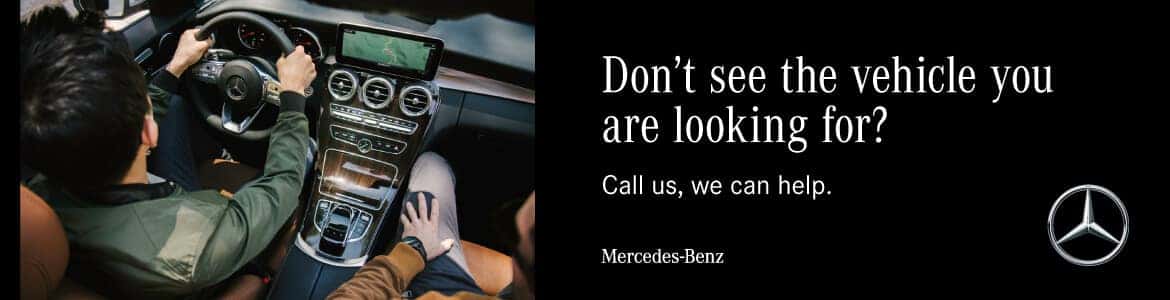 Don't see the vehicle you are looking for? Call us, we can help!