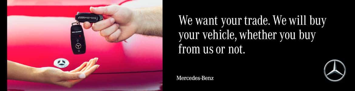 We Want Your Trade at Mercedes-Benz Brampton