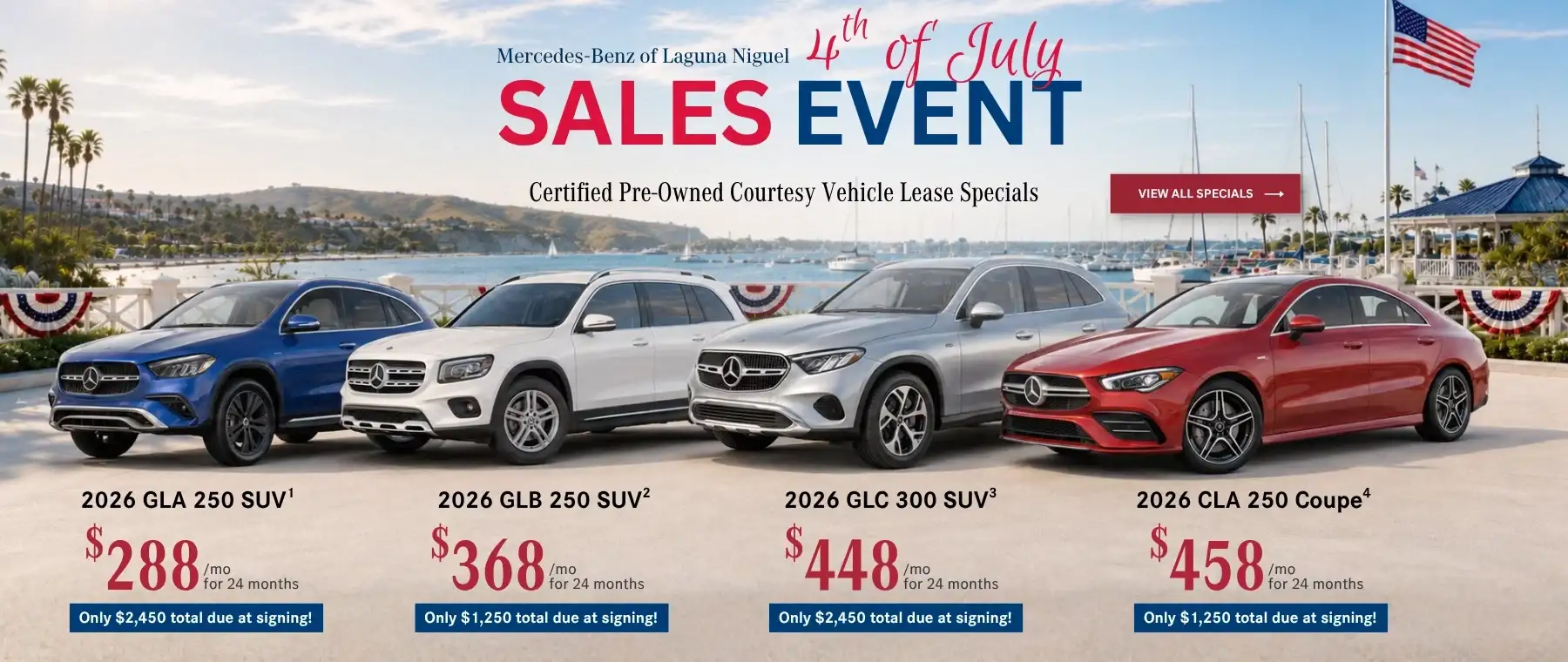 4th of July Sales Event at Mercedes-Benz of Laguna Niguel