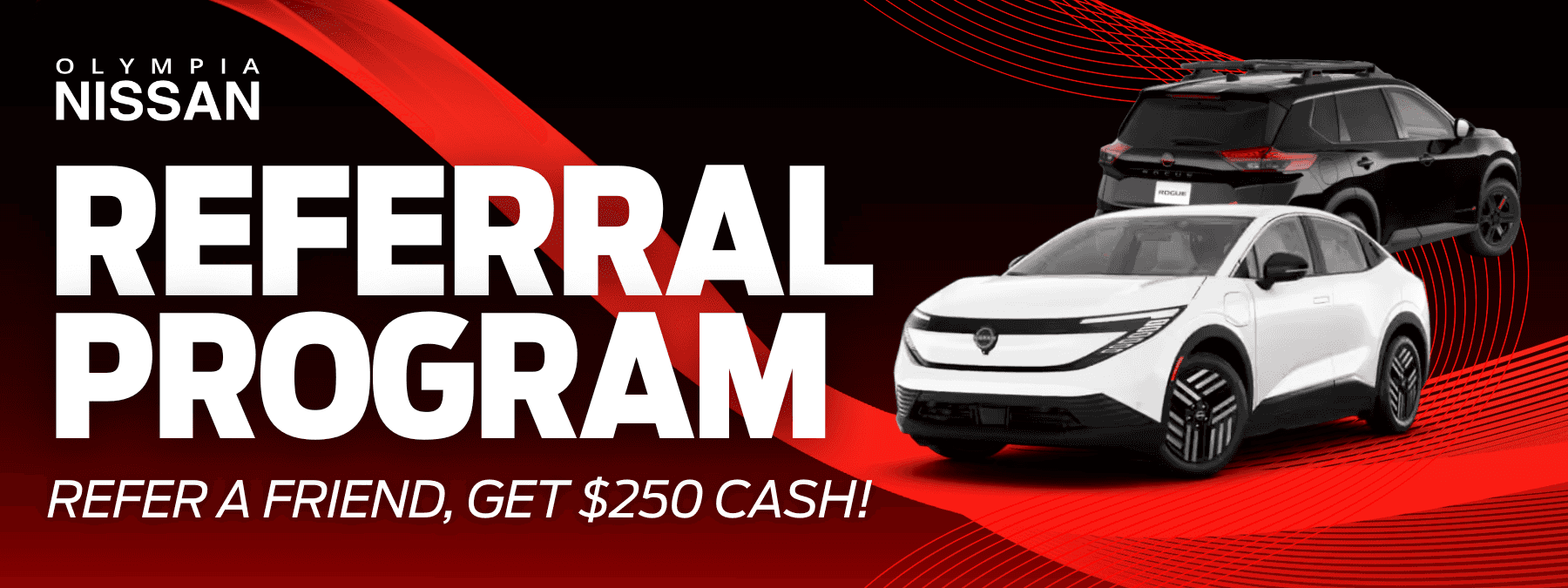 referral program at olympia nissan