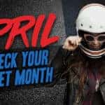 April is check your helmet month
