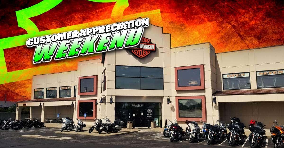 Customer Appreciation Weekend