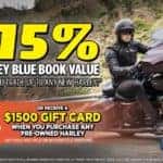 115% Kelley Blue Book Value or $1500 Gift Card on Pre-Owned Purchase Extended