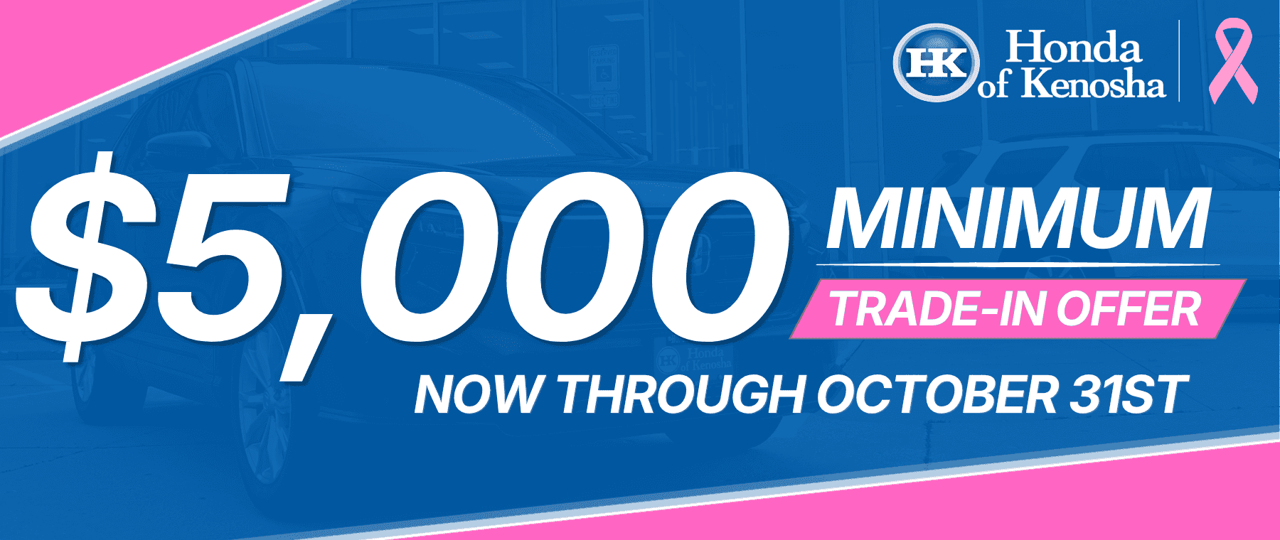 Honda of Kenosha | $5000 Trade-in Bonus
