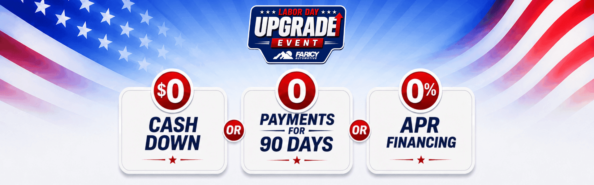 Labor day Upgrade Event