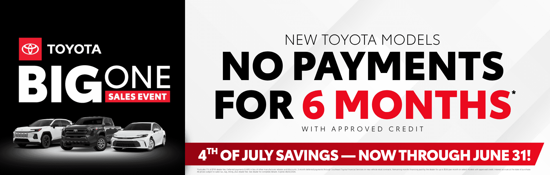 No Payments for 6 months with disclaimer