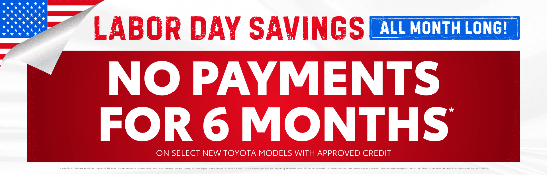 No Payments for 90 Days on select new Toyota models with disclaimer