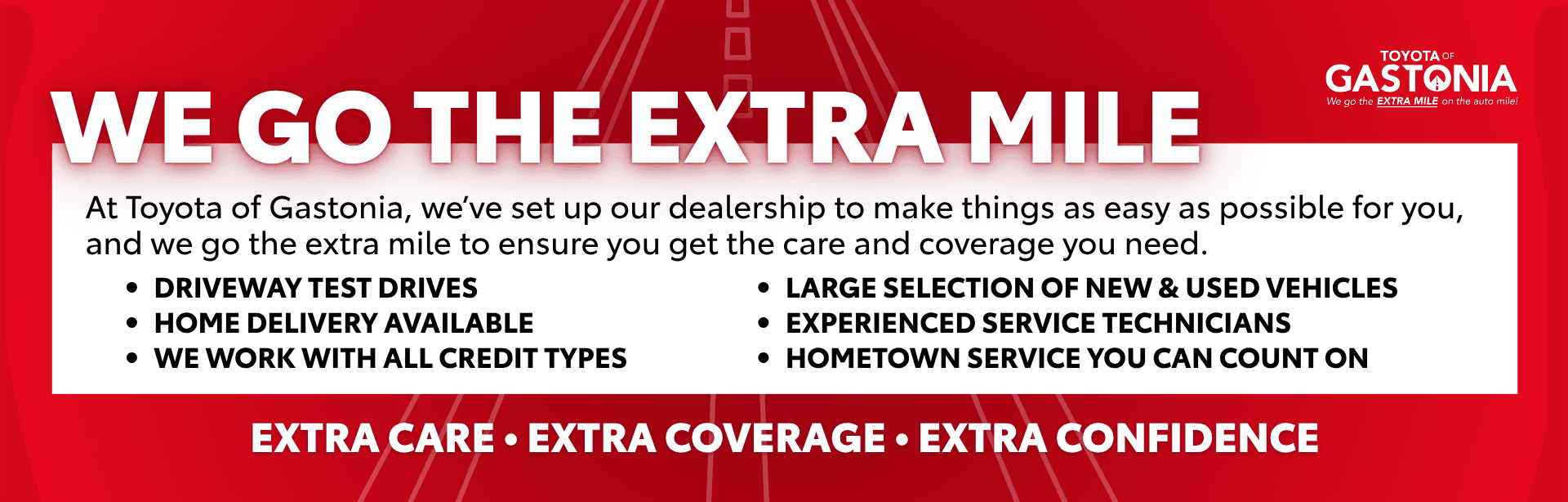 We go the extra mile