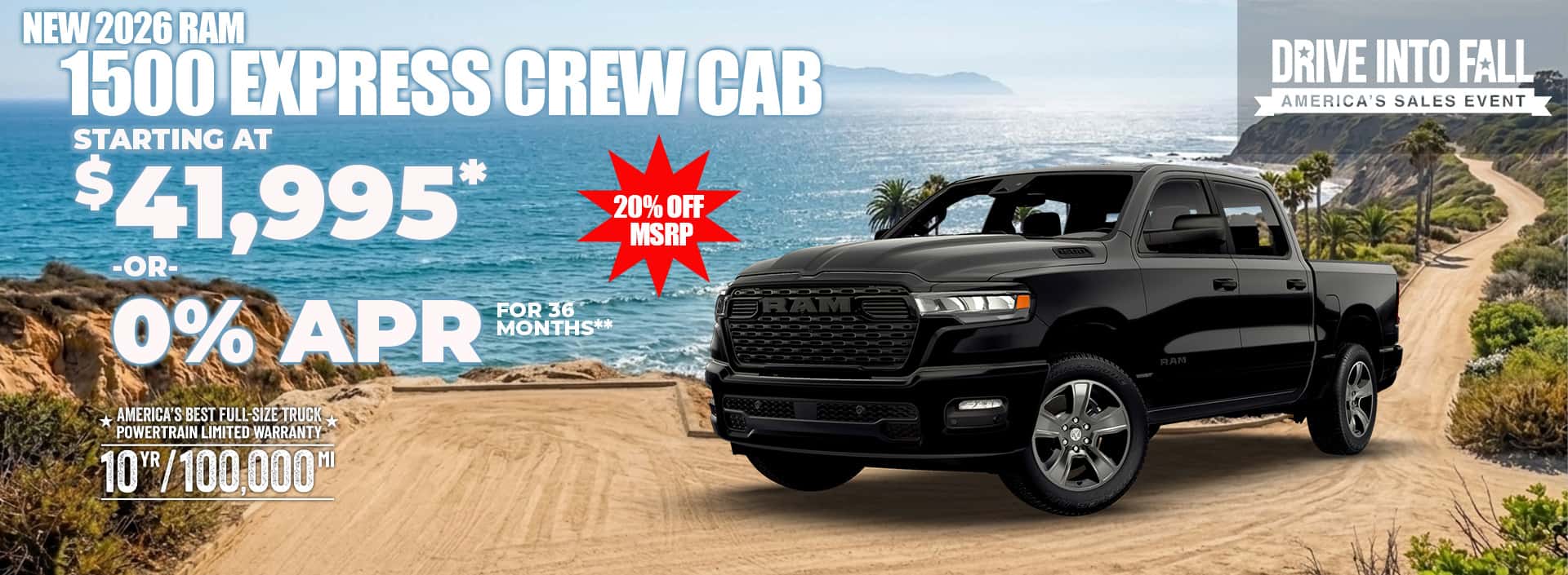 New 2026 RAM 1500 EXPRESS CREW CAB STARTING AT $41,995* (20% OFF MSRP) OR 0 % APR FOR 36 MONTHS**