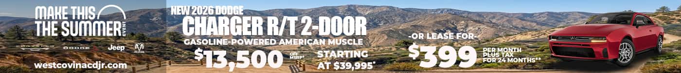 New 2026 Dodge Charger R/T Gasoline-Powered American Muscle $13,500 OFF MSRP* Starting at $39,995* -OR- LEASE $399 plus tax FOR 24 MONTHS**