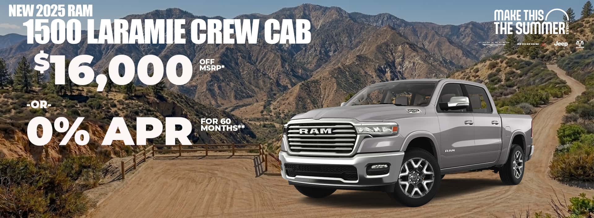 New 2026 RAM 1500 LARAMIE CREW CAB $16,000 OFF MSRP* OR 0% APR FOR 60 MONTHS**