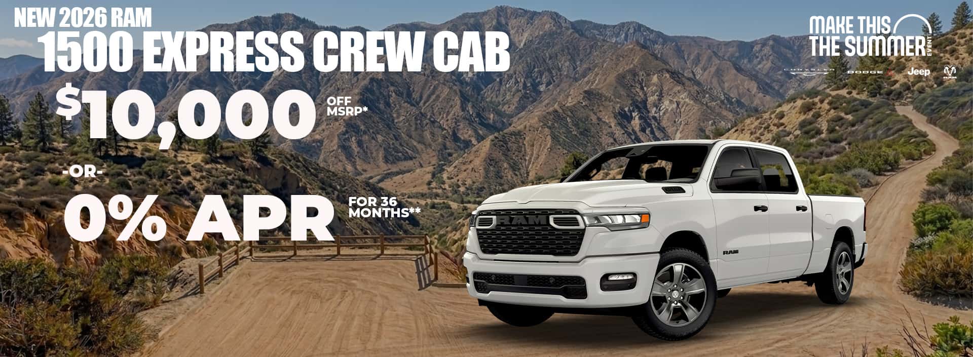 New 2026 RAM 1500 EXPRESS CREW CAB $10,000 OFF MSRP* OR 0% APR FOR 36 MONTHS**