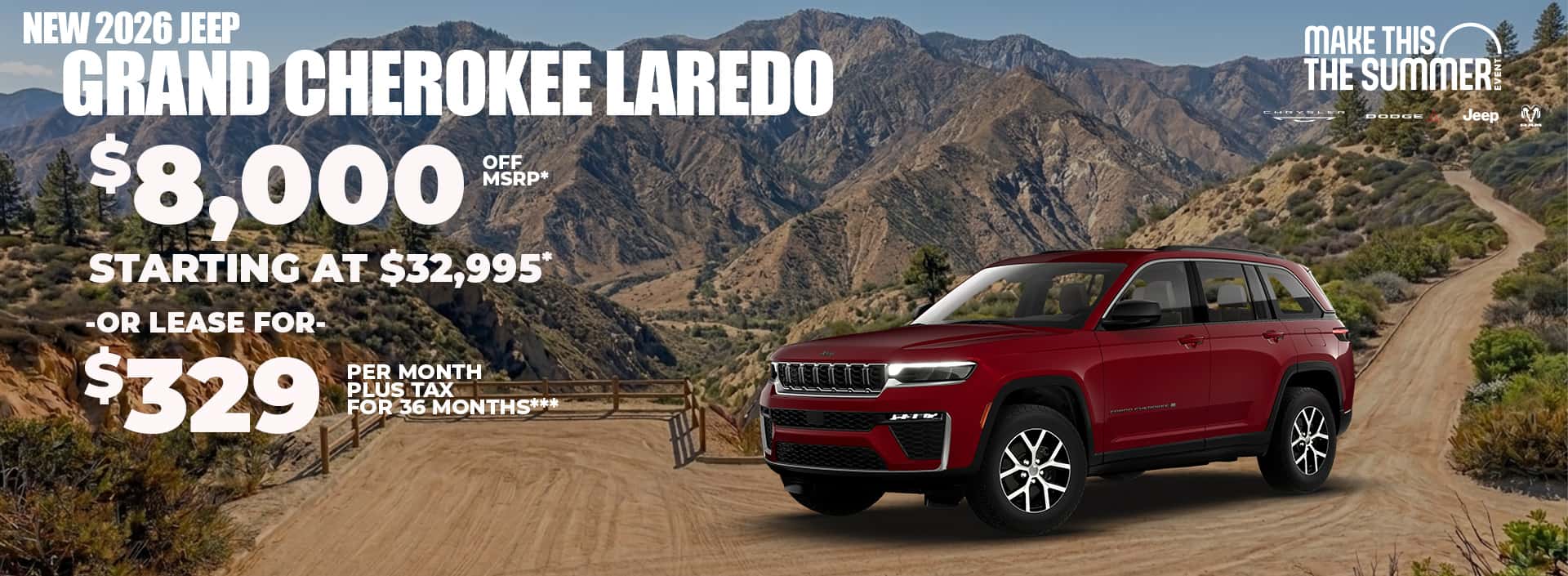 New 2026 Jeep GRAND CHEROKEE LAREDO $8,000 OFF MSRP* Starting At $32,995* or Lease $329 for 36 months**