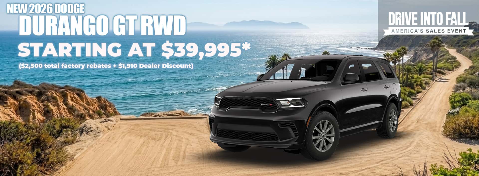 New 2026 Dodge DURANGO GT RWD STARTING AT $39,995* ($2,500 total factory rebates + $1,910 Dealer Discount)