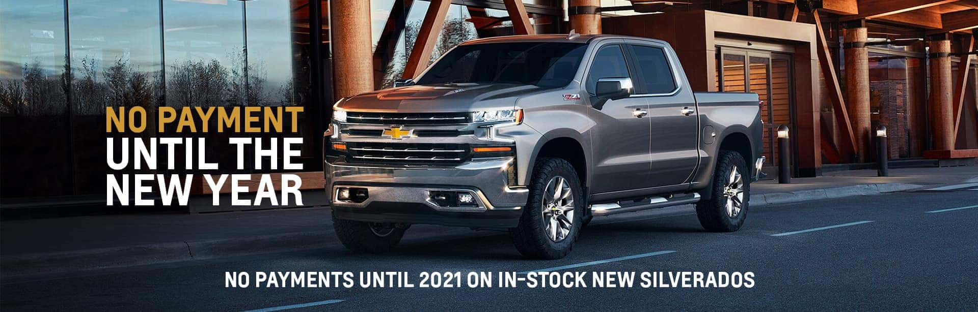 No Payments on New in-stock Silverado until 2021 at York Chevrolet in Brazil.